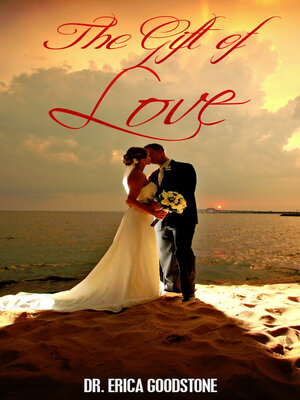cover image of The Gift of Love